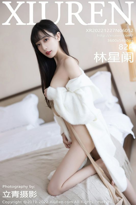 XiuRen秀人网 Vol.6052 林星阑 完整版无水印写真