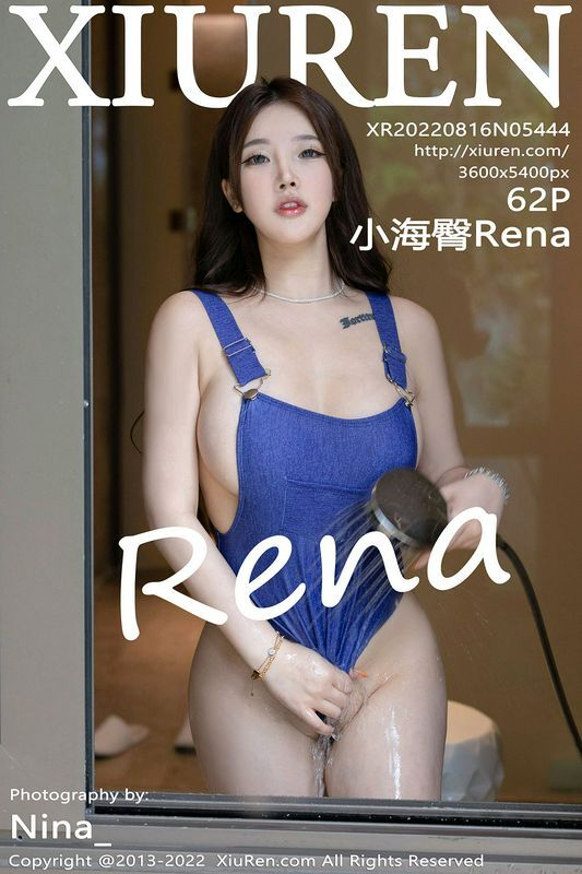 XiuRen秀人网 Vol.5444 小海臀Rena 完整版无水印写真