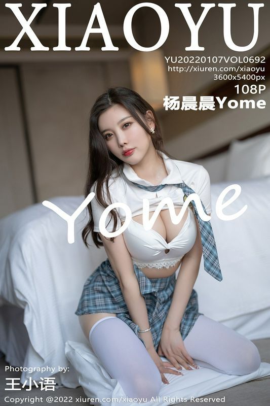 XIAOYU语画界  VOL.692 杨晨晨Yome 制服诱惑主题