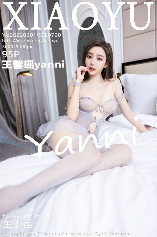 XIAOYU语画界 Vol.790 王馨瑶yanni 完整版无水印写真