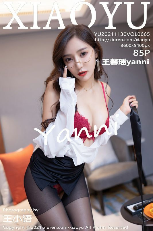 XIAOYU语画界 Vol.665 王馨瑶yanni 完整版无水印写真