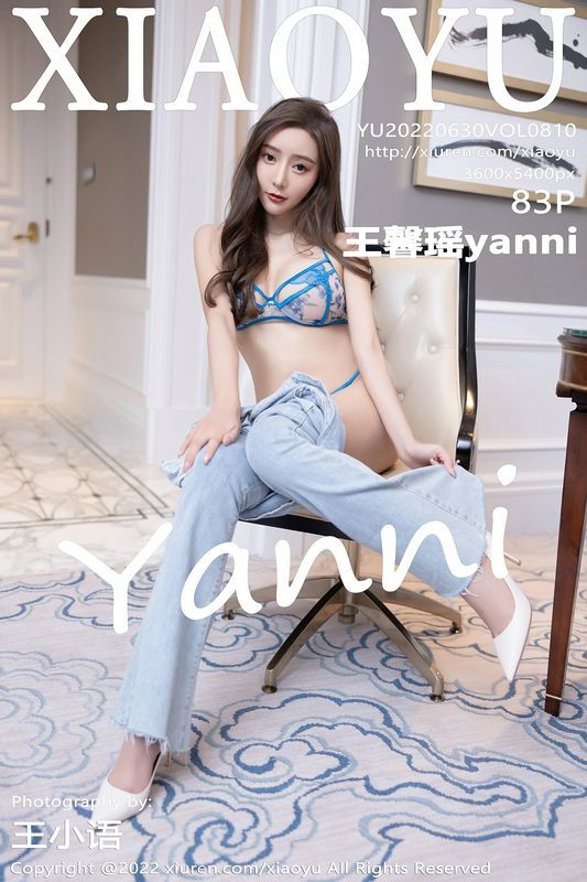 XIAOYU语画界 Vol.810 王馨瑶yanni 完整版无水印写真