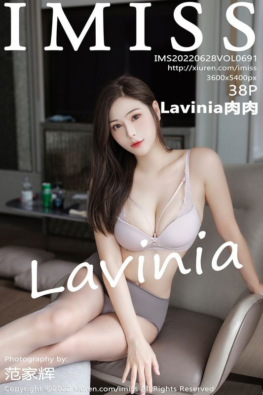 IMISS爱蜜社 Vol.691 Lavinia肉肉 完整版无水印写真